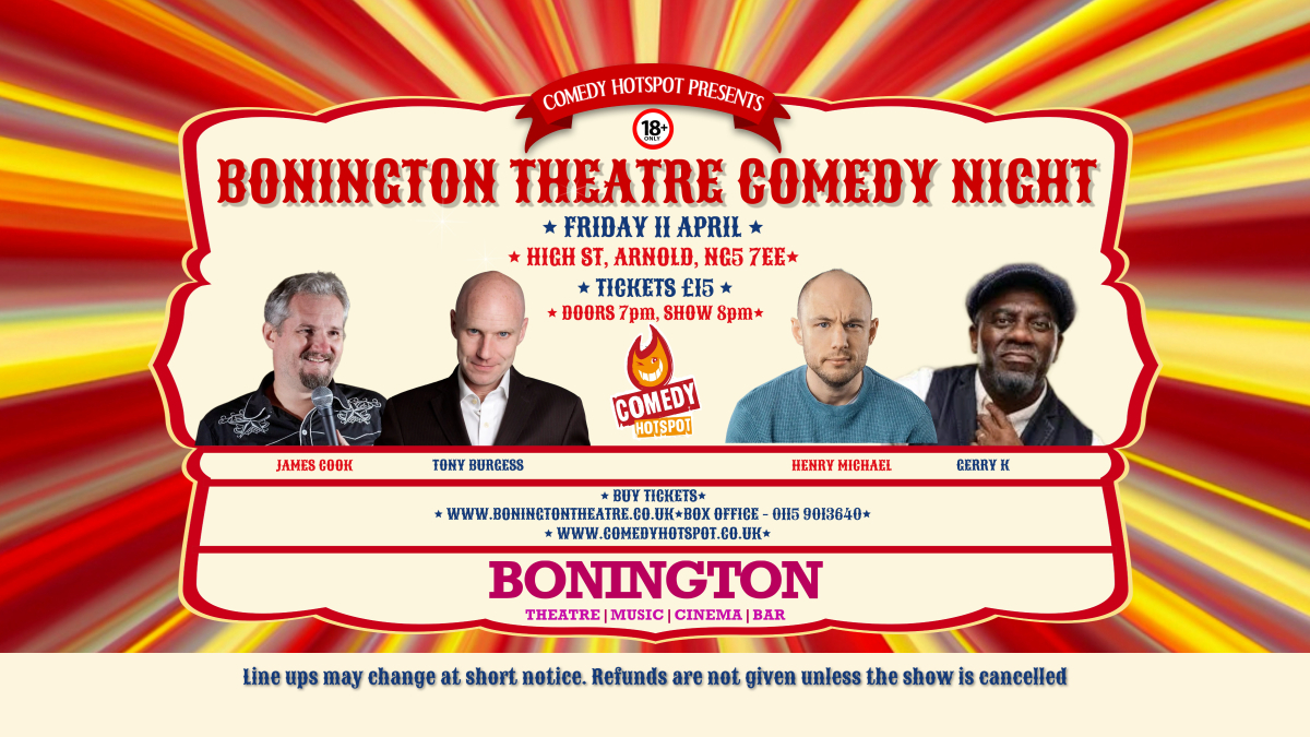 Photographs of 4 comedians Bonington Theatre Comedy Night Friday April 11 Tickets